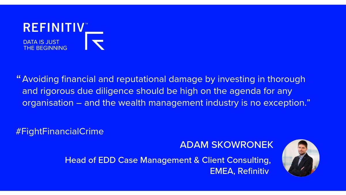 Adam Skowronek Quote. Is Source of Wealth EDD in your investment strategy?