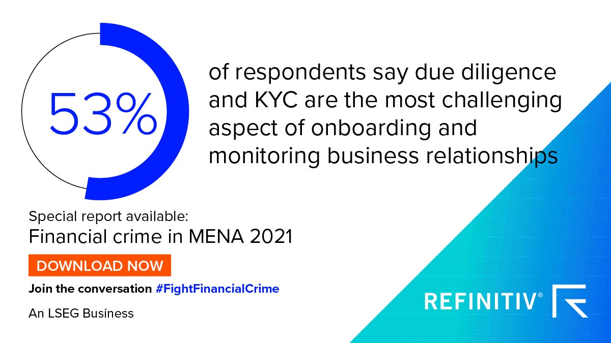 53 percent of respondents say due diligence and KYC is the most challenging aspect of onboarding and monitoring of business relationships. Financial crime in the Middle East and North Africa
